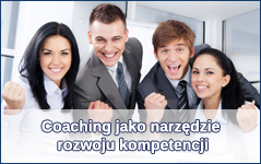 Coaching jako narzędzie rozwoju kompetencji